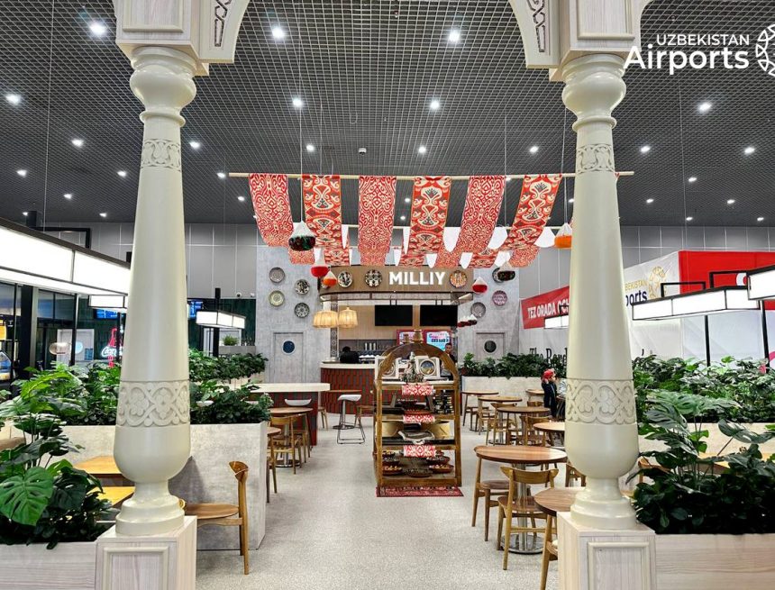 В ташкентском аэропорту открылся первый ресторан узбекской кухни Milliy