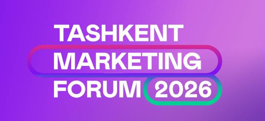 TMF26 В Ташкенте обсудят, как маркетинг должен развивать бизнес в 2026 году